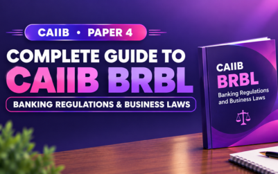 CAIIB BRBL: Banking Regulations and Business Laws - Complete Guide