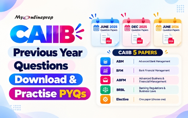 CAIIB Previous Year Questions: Download & Practise PYQs