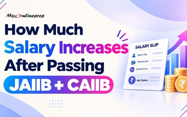 How Much Salary Increases After Passing JAIIB and CAIIB