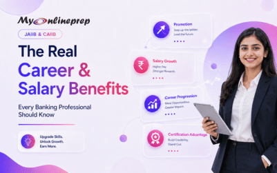 JAIIB and CAIIB: The Real Career and Salary Benefits Every Banking Professional Should Know
