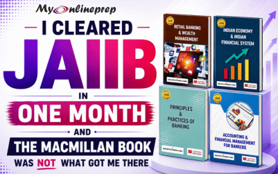 I Cleared JAIIB in One Month and the Macmillan Book Was Not What Got Me There