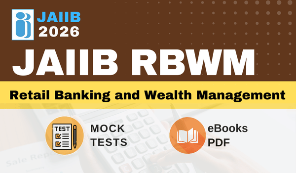 JAIIB RBWM - Mock Test + eBooks - 2026
