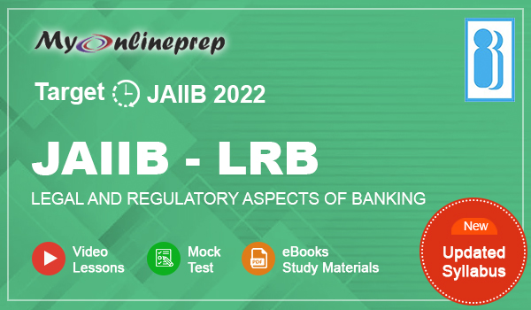 JAIIB LRB - Nov 2022 (Video Lessons, Mock Tests and Ebooks)