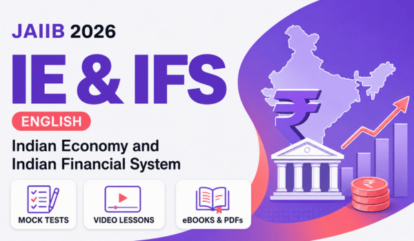 JAIIB IE&IFS - Mock Test + eBooks + Videos Lessons - 2026 (English)